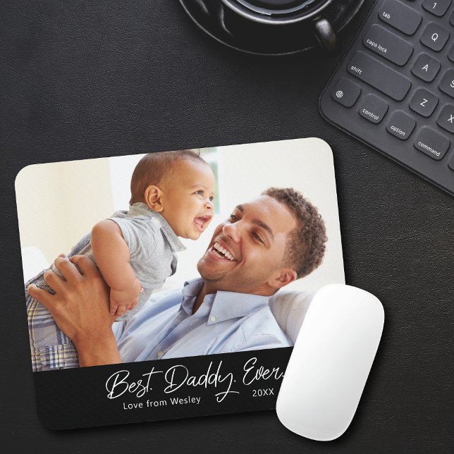 Custom Photo Best Daddy Ever Mousepad (Single Photo Best Daddy Ever Mousepad
)