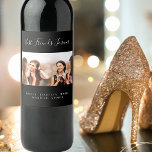 Custom photo best friends forever besties black wine label<br><div class="desc">A gift for your best friend(s) for birthdays,  Christmas or a special event. white text: Best Friends Forever,  written with a trendy hand lettered style script. Personalise and use your own horizontal photo and names. A chic black background.</div>