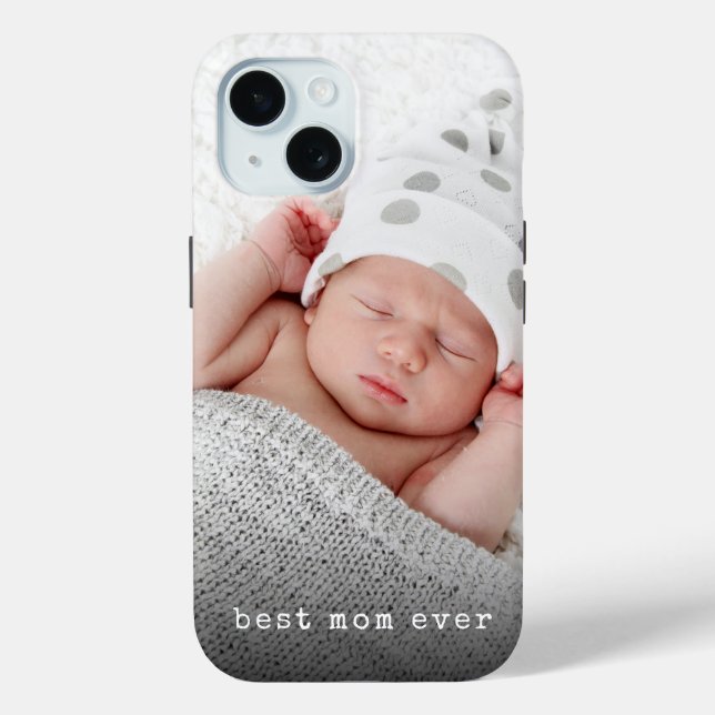 Custom Photo Best Mum Ever Case-Mate iPhone Case (Back)