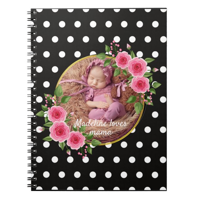 Custom Photo Black White Polka Dot Mother’s Day  Notebook (Front)