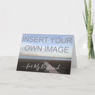 Custom Photo Boyfriend Valentines Holiday Card