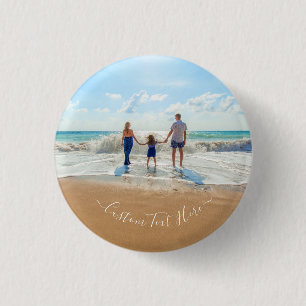 Custom Photo Button Your Photos and Text
