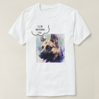 Custom Photo Comic Bubble I´ll Be Watching You GSD T-Shirt