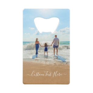 Custom Photo Credit Card Bottle Opener with Text