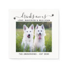 Custom Photo Drinks On Us Dog Bar Pet Wedding