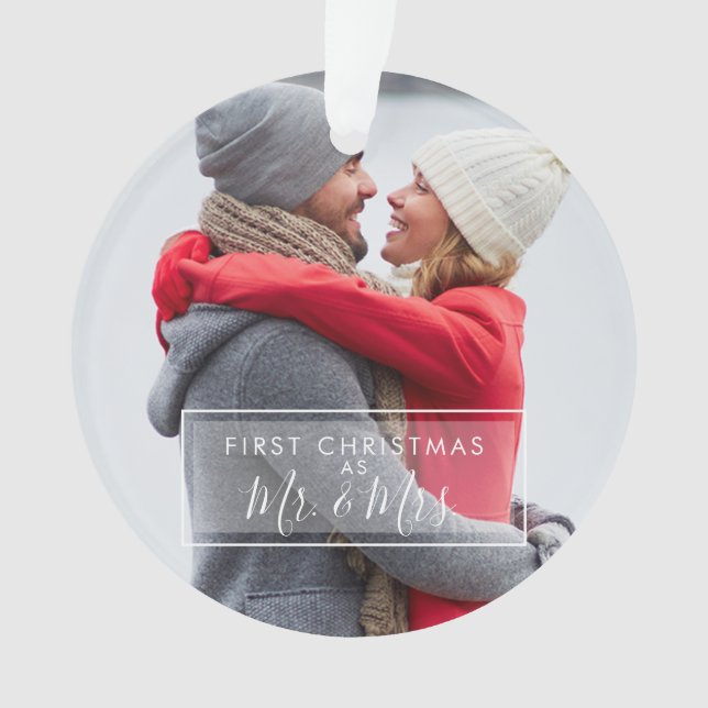 Custom Photo First Christmas as Mr and Mrs Ornament (Front)