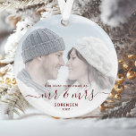 Custom Photo First Married Christmas Red Script Ornament<br><div class="desc">Commemorate the first Christmas of your marriage with this beautiful modern keepsake ornament. The dark red text reads "Our first Christmas as Mr & Mrs, " with the words "Mr & Mrs" in elegant handwriting script with flourishes before and after. Replace the sample image with your favourite photo, and add...</div>