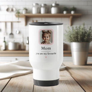 Custom Photo for Mom   You Are My Favourite Travel Mug