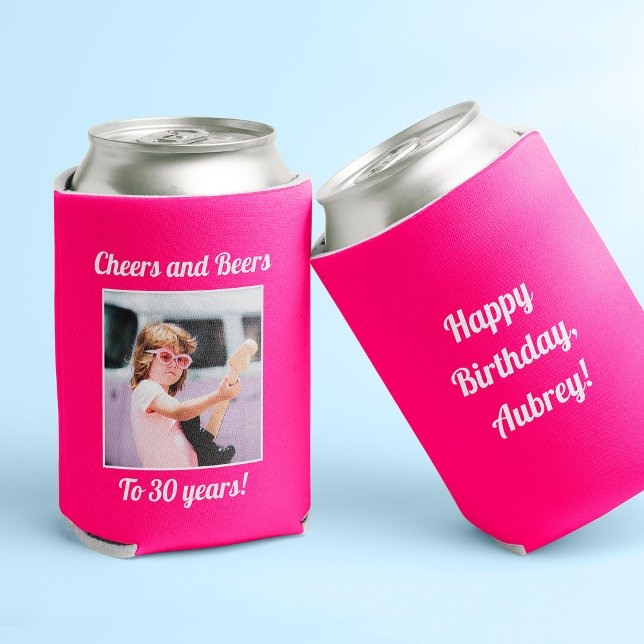 Custom Photo Funny Cool 30th Birthday Can Cooler (Two pink can holders; one reads "Happy Birthday, Aubrey!" + the other a photo and "cheers and beers")