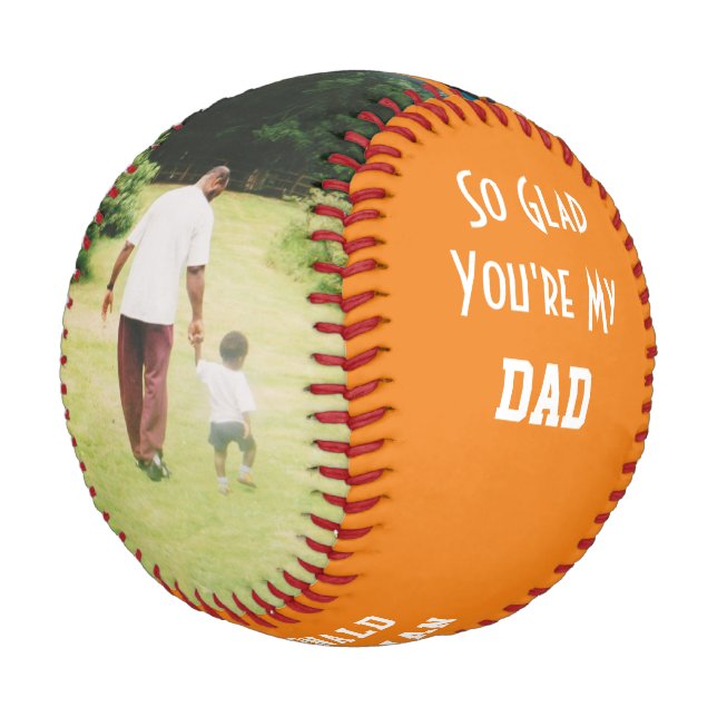 Custom Photo GLAD YOU'RE MY DAD Baseball (Angled)