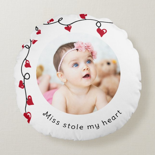 Custom Photo Keepsake Baby Miss Stole My Heart Round Cushion (Front)