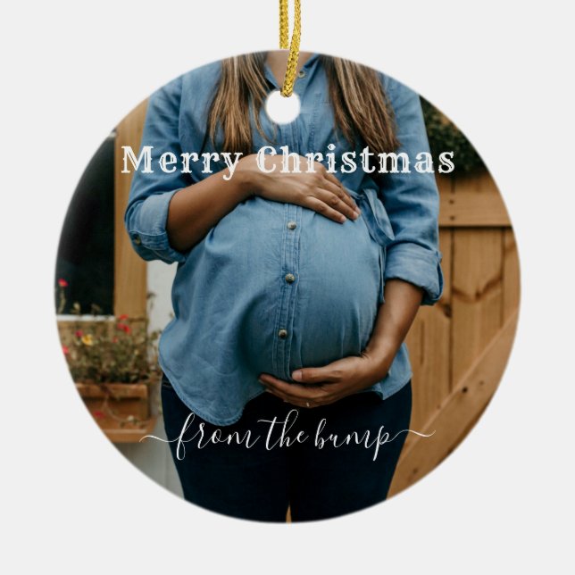 custom photo merry Christmas from the bump Ceramic Ornament (Front)
