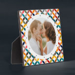 Custom Photo Modern Colourful Personalised Plaque<br><div class="desc">Custom Photo Modern Colourful Personalised Plaque features a colourful modern geometric pattern with your favourite photo in the centre. PHOTO TIP: centre your photo prior to uploading to Zazzle. Designed by Evco Studio www.zazzle.com/store/evcostudio</div>