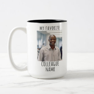 Custom Photo & Name My Favorite Colleague Two-Tone Coffee Mug