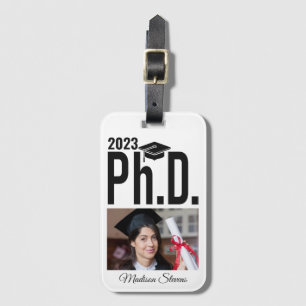 Custom photo, name & year Ph.D. Luggage Tag