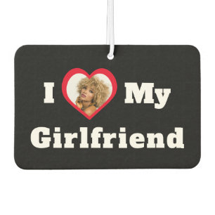 Custom Photo Personalised I Love My Girlfriend Car Air Freshener