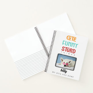 Custom Photo, Personalised, Modern, Fun, Pet Notebook