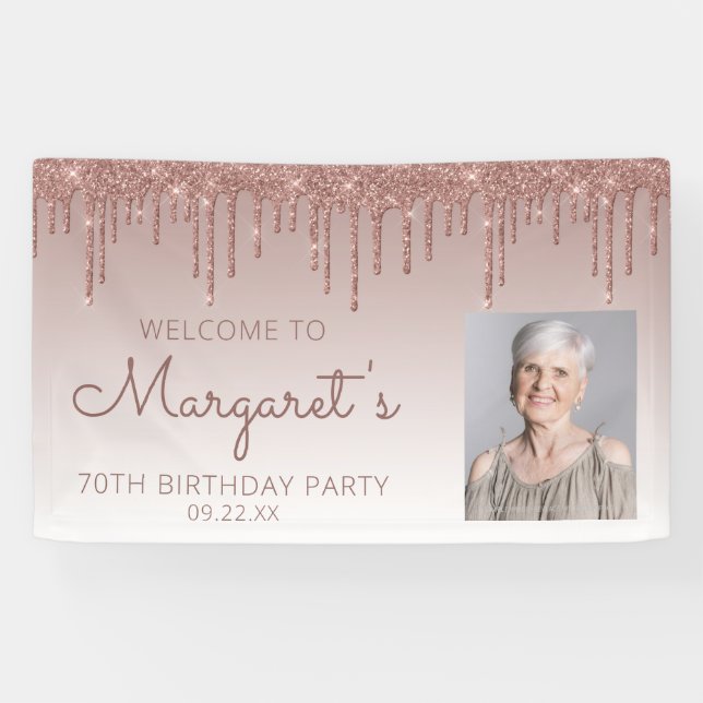 Custom Photo Rose Gold Glitter Drip 70th Birthday Banner (Horizontal)
