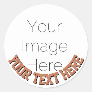 Custom Photo Round – Mocha mousse brown text Classic Round Sticker