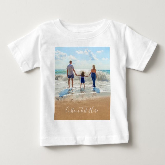 Custom Photo Text Baby T-shirt - Your Own Design  (Front)