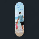 Custom Photo Text Skateboard - Best DAD Ever<br><div class="desc">Custom Photo - Your Own Design - Special - Personalised Father / Child / Family / Friends or Personal Gift - Add Your Photo / Text - Resize and move or remove and add elements / image with customisation tool. Choose / add your favourite font / text colour ! You...</div>