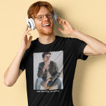 Custom Photo Text T-Shirt<br><div class="desc">Create your very own t-shirt be it for a fundraising event, birthday, or funeral the layout is already set up with a photo and text template.</div>