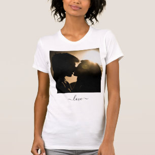 Custom Photo & Text Your Own Design -Love Romantic T-Shirt