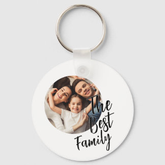 Custom Photo The Best Family  Key Ring