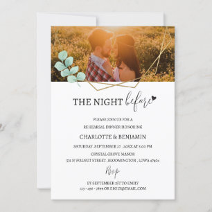 Custom Photo The Night Before  Rehearsal Dinner Invitation