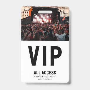 Custom Photo VIP All Access Pass Concert ID Badge