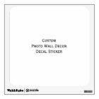 Custom Photo Wall Decor Peel n Stick Decal Sticker