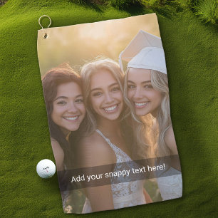 Custom Photo with Your Own Snap Chat Meme Golf Towel