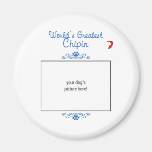 Custom Photo! Worlds Greatest Chipin Magnet