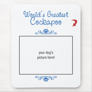 Custom Photo! Worlds Greatest Cockapoo Mouse Pad