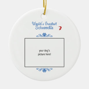 Custom Photo! Worlds Greatest Schnoodle Ceramic Ornament