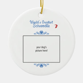 Custom Photo! Worlds Greatest Schnoodle Ceramic Ornament