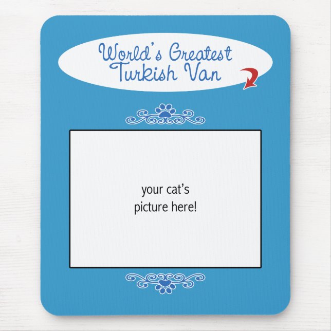 Custom Photo! Worlds Greatest Turkish Van Mouse Pad (Front)