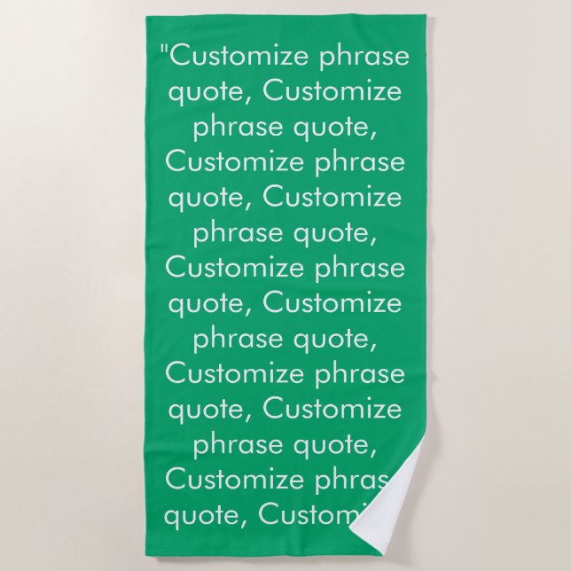 Custom phrase quote jade green white minimalist beach towel (Front)