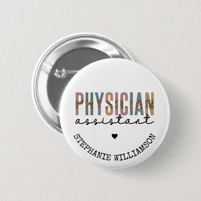 Custom Physician Assistant Physician Associate 6 Cm Round Badge (Front & Back)