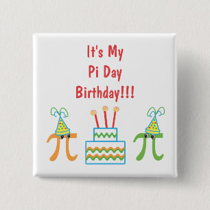 Custom Pi Day Birthday 15 Cm Square Badge
