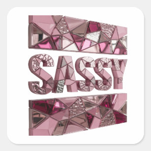 Custom Pink SASSY Label Design