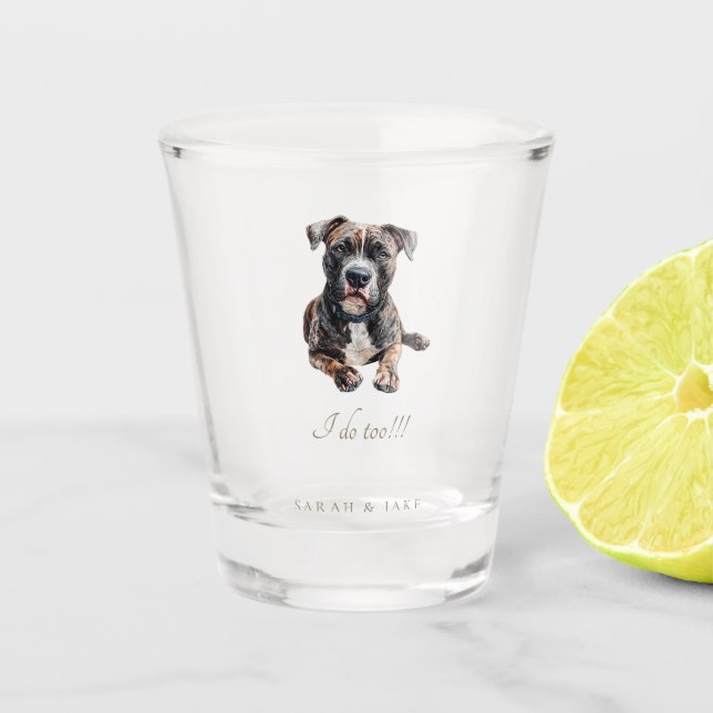 Custom Pit Bull Pet Wedding  Shot Glass (Front)