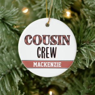 Custom Plaid Pattern Cousin Crew Cousin Squad Ceramic Ornament