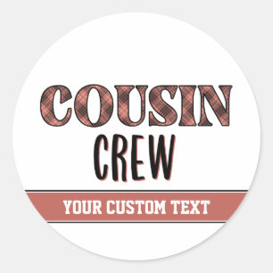 Custom Plaid Pattern Cousin Crew Cousin Squad Classic Round Sticker