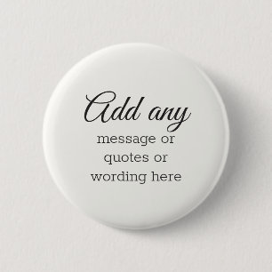CUSTOM Plain Elegant White 6 Cm Round Badge