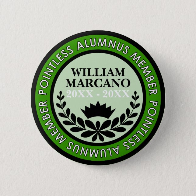 [Custom] Pointless Alumnus Member Collectable Pin (Front)