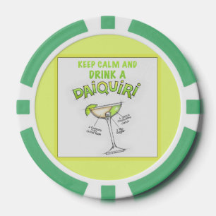 CUSTOM POKER CHIPS - KEEP CALM & DRINK A DAIQUIRI