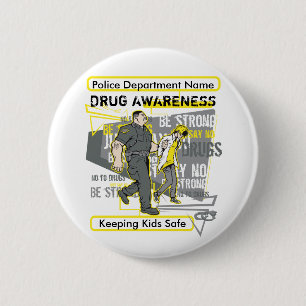 Custom Police Drug Awareness 6 Cm Round Badge