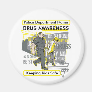 Custom Police Drug Awareness Magnet