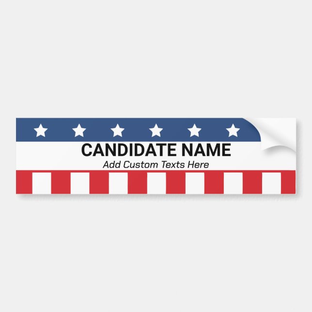 Custom Political Candidate Campaign Name Patriotic Bumper Sticker (Front)